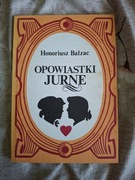 Opowiastki jurne, Honoriusz Balzac