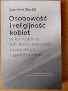 Osobowość i religijność kobiet Stanisław Głaz SJ