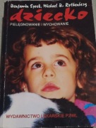 Spock, Rothenberg - Dziecko