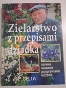 Zielarstwo z przepisami dziadka - Paul Seitz