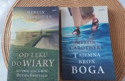 "Tajemna broń Boga". "Od lęku do wiary"Merlin Carothers 