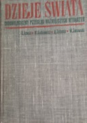 DZIEJE ŚWIATA - CHRONOLOGICZNY przegląd ważniejszych wydarzeń