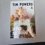 Tim Powers Serce zachodu