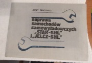 Naprawa samochodów samowyładowczych Star i Jelcz
