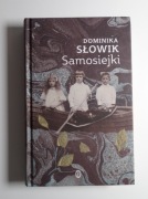 Samosiejki Dominika Słowik autograf z autografem