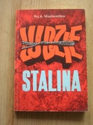 Roj Miediwediew Ludzie Stalina Wyd. I 1-szy rzut 1989