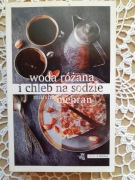 Marsha Mehran; Woda różana i chleb na sodzie