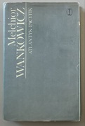 MELCHIOR WAŃKOWICZ ATLANTYK PACYFIK