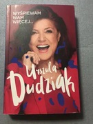 Urszula Dudziak wyśpiewam wam więcej
