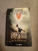 Andrzej Sapkowski - Ostatnie życzenie