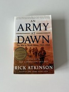 An army at dawn Rick Atkinson
