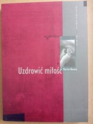 Uzdrowić miłość. Martin Rovers