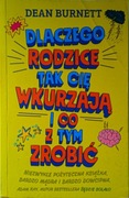 Dlaczego rodzice tak cię wkurzają