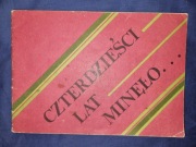 Czterdzieści lat minęło COK 1985 śpiewnik nuty PRL komplet