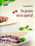 Po prostu mi to ugotuj! - Pascal Brodnicki