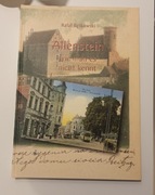 Allenstein wie man es nicht kennt / Bętkowski / album Olsztyn