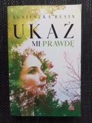 Rusin Agnieszka - Ukaż mi prawdę