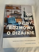 Odwiedziny. Rozmowy o dizajnie. Aleksandra Kopersa