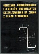 Obliczanie cienkościennych elementów kształtowanych z blach stalowych -1968