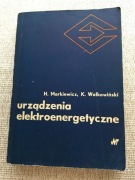 Urządzenia elektroenergetyczne H.Markiewiecz, K.Wołkowiński