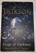 Steven Erikson "Forge of Darkness"