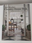Nora Murphy's Country House Style
