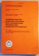 Laboratorium elektrotechniki dla wydz. nieelektr. Skrypt Politechniki Śl.