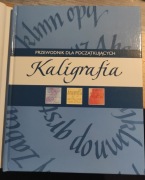 Kaligrafia przewodnik dla początkujących