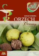 Orzech Czarny książka Na Straży Zdrowia a Sadzonka Gratis Zdzisław Konderka