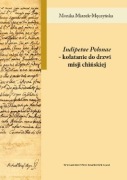 Indipetae Polonae – kołatanie do drzwi misji chińskiej