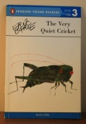 The very quiet Cricket, Eric Carle