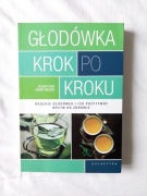 Głodówka krok po kroku Jason Fung, Jimmy Moore KSIĄŻKA