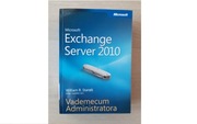 Microsoft Exchange Server 2010 Vademecum Administratora  [Z14]