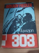 DYWIZJON 303 ARKADY FIEDLER