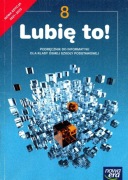 LUBIĘ TO! 8 PODRĘCZNIK DO INFORMATYKI KL.8 SP, Grażyna Koba