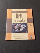 UML w kropelce Martin Fowler,Kendall Scott