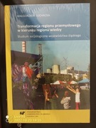 Transformacja regionu przemysłowego w kierunku reg