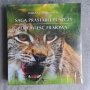 Saga prastarej puszczy. Opowieść filmowa