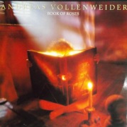 ANDREAS VOLLENWEIDER - BOOK OF ROSES 