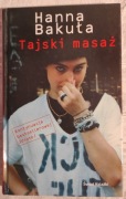 "Tajski masaż" Hanna Bakuła