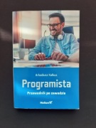 Arkadiusz Kalkus "Programista. Przewodnik po zawodzie"