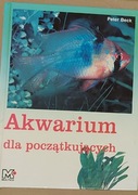 Akwarium dla początkujących, Peter Beck