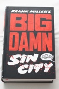 Frank Miller's Big Damn Sin City