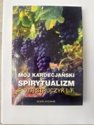 Mój kardecjański spirytualizm