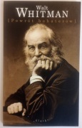 POWRÓT BOHATERÓW - WALT WHITMAN