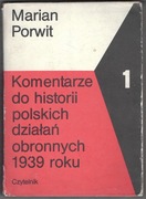 KOMENTARZE DO HISTORII POLSKICH DZIAŁAŃ OBRONNYCH 