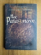 Noc Patagonów, Michał Młotek, 2015 r., 