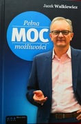 Pełna moc możliwości Jacek Walkiewicz 