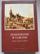 Dominikanie w Lublinie, Studia  z dziejów kultury