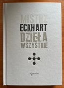 Mistrz Eckhart - Dzieła wszystkie - Tom 5 - TRAKTATY